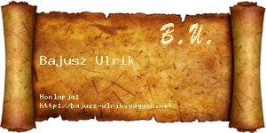 Bajusz Ulrik névjegykártya